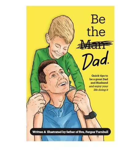 ‘Be The Dad’ Book
