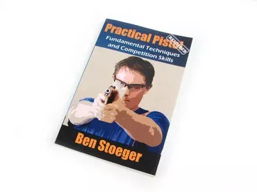Practical Pistol Reloaded Paperback Book by Ben Stoeger